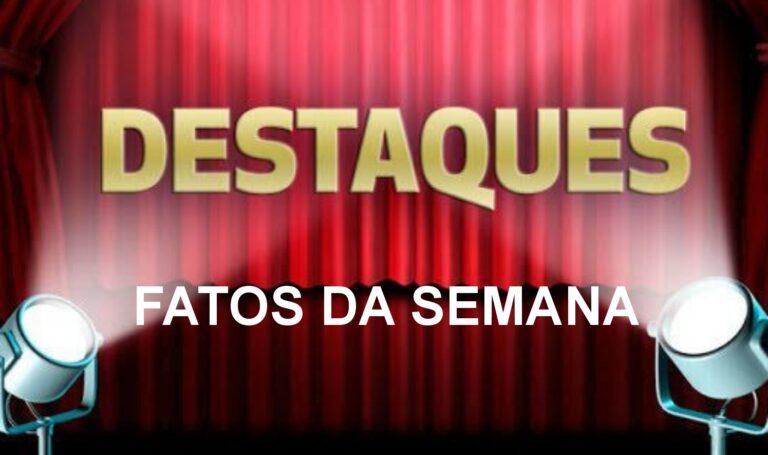 destaques-da-semana-01